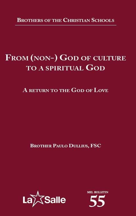 MEL BULLETIN: FROM (NON-) GOD OF CULTURE TO A SPIRITUAL GOD MEL BULLETIN: FROM (NON-) GOD OF CULTURE TO A SPIRITUAL GOD
